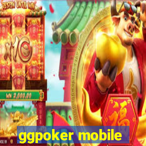 ggpoker mobile